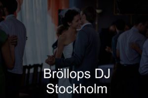 BRÖLLOPS DJ STOCKHOLM